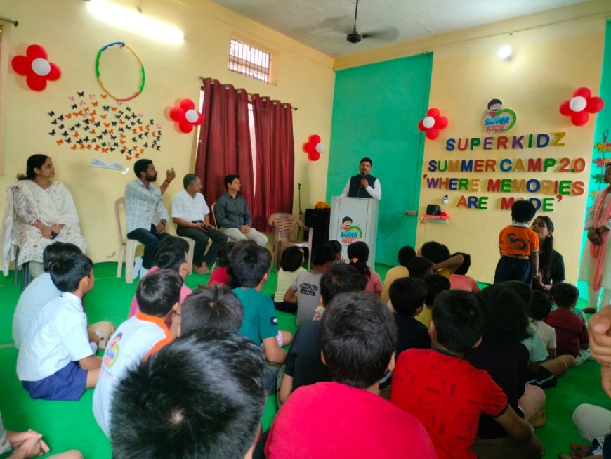 सुपरकिड्ज एकेडमी में हुआ समर कैम्प का शुभारंभ