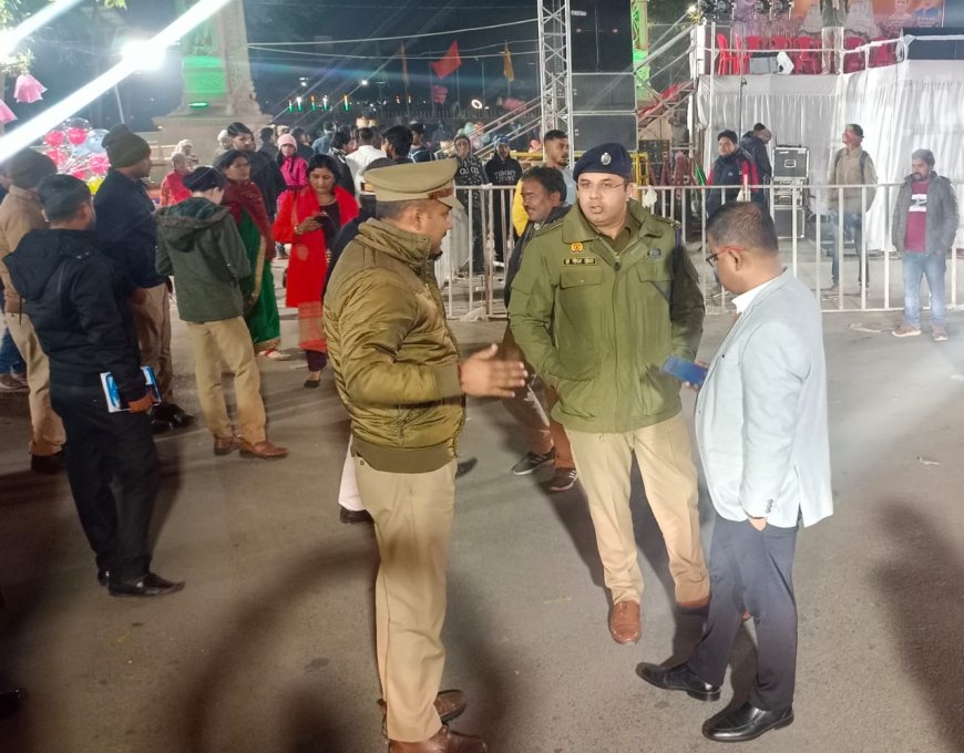 अलर्ट मोड पर दिखे डीएम व एसएसपी ने लिया सुरक्षा व्यवस्था का जायजा